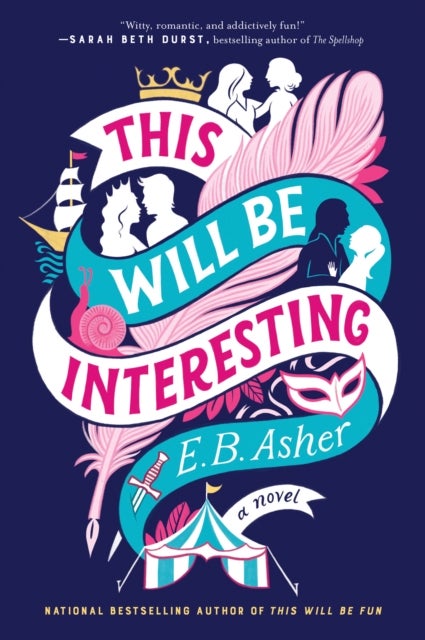 This Will Be Interesting - A Novel