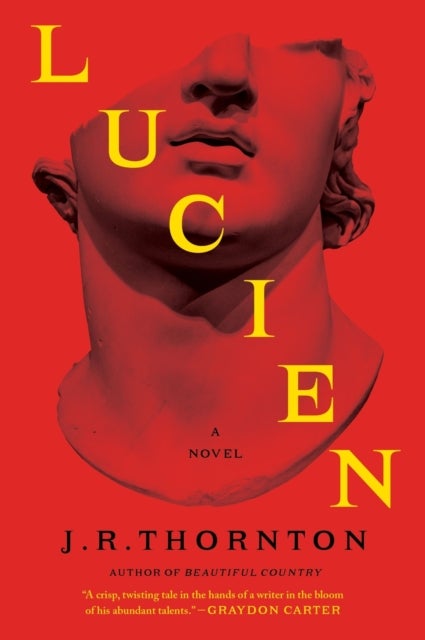 Lucien - A Novel