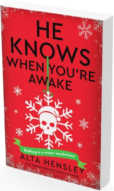 He Knows When You're Awake - A Naughty or Nice Novel