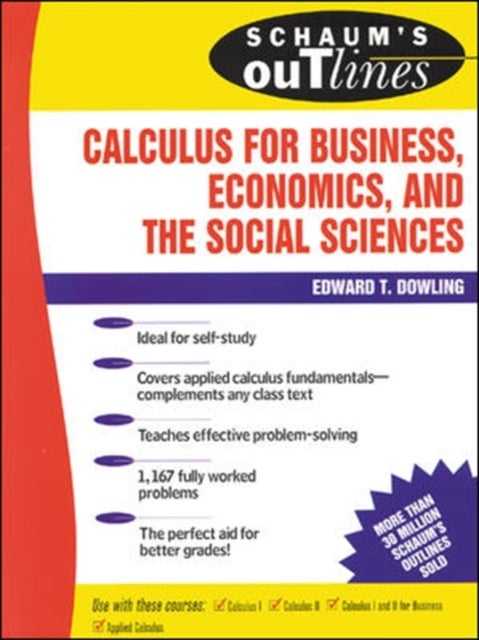 Schaum's Outline of Calculus for Business, Economics, and The Social Sciences