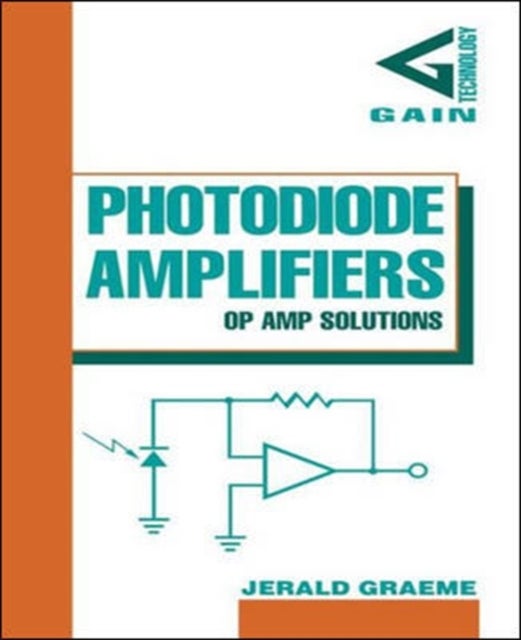 Photodiode Amplifiers: OP AMP Solutions