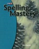 Spelling Mastery Level E, Student Workbook