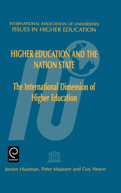 Higher Education and the Nation State - The International Dimension of Higher Education