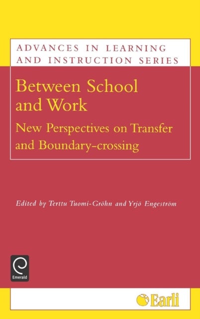 Between School and Work - New Perspectives on Transfer and Boundary Crossing