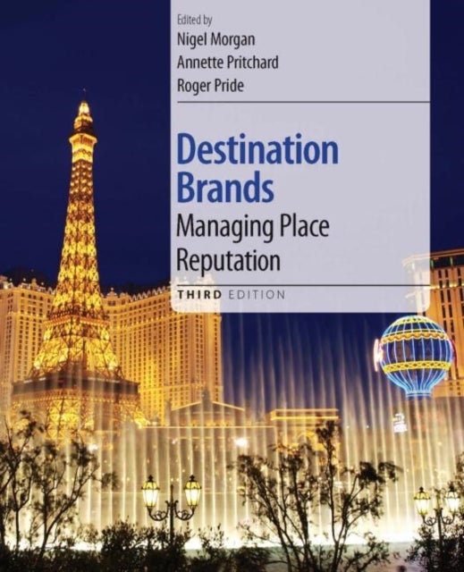 Destination Brands - Managing Place Reputation