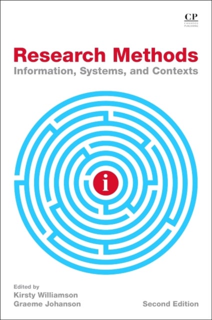 Research Methods - Information, Systems, and Contexts