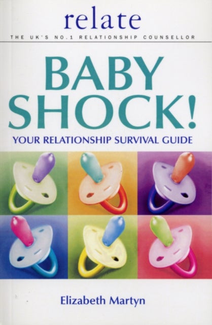 Baby Shock! - Your Relationship Survival Guide