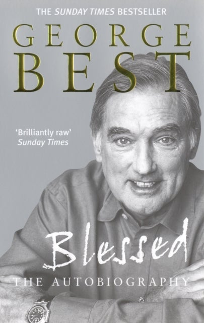 Blessed - The Autobiography - The Autobiography