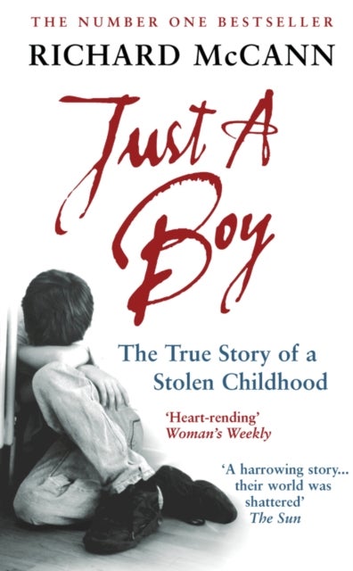 Just A Boy - The True Story Of A Stolen Childhood