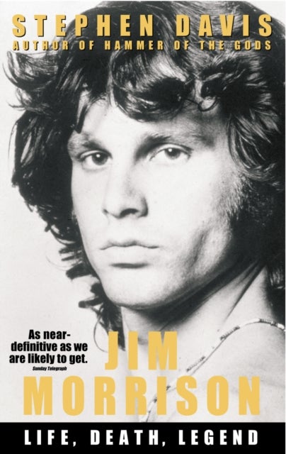 Jim Morrison - Life, Death, Legend