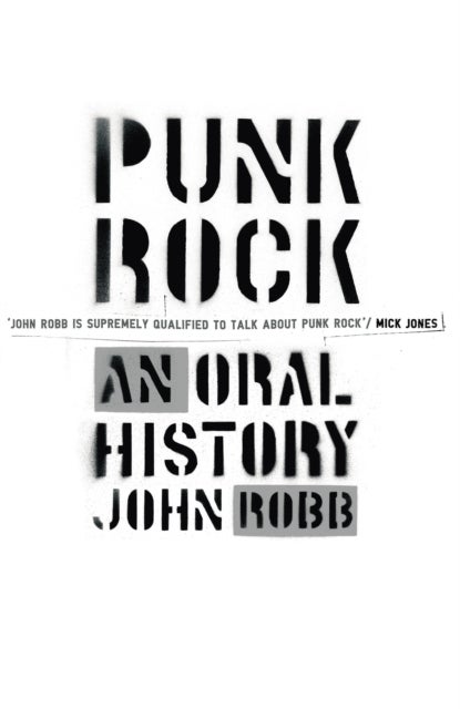 Punk Rock - An Oral History