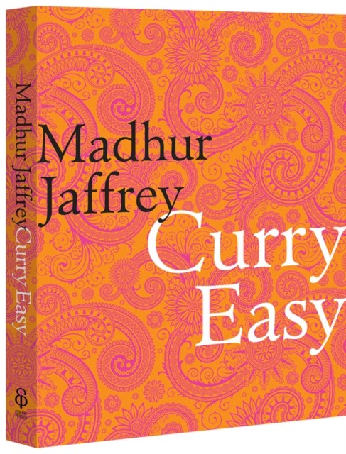 Curry Easy - 175 quick, easy and delicious curry recipes from the Queen of Curry