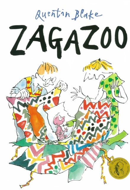 Zagazoo - Part of the BBC’s Quentin Blake’s Box of Treasures