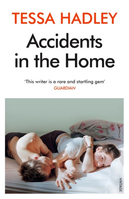 Accidents in the Home - The debut novel from the Sunday Times bestselling author