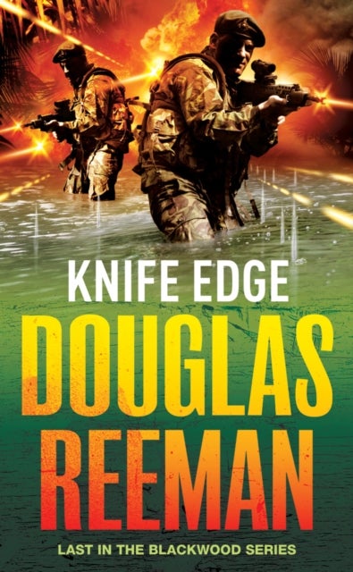 Knife Edge - an epic and enthralling naval adventure from the master storyteller of the sea