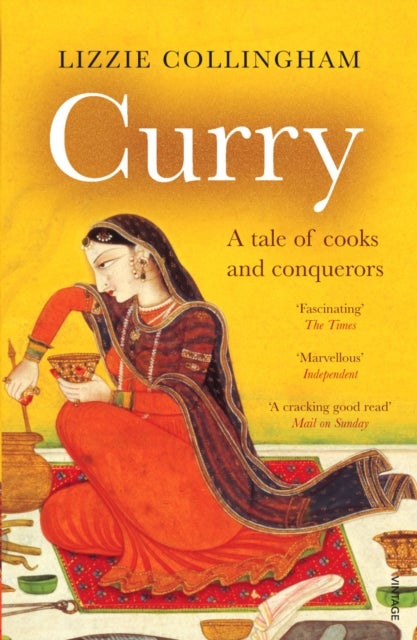 Curry - A Tale of Cooks and Conquerors