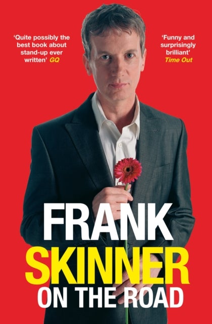 Frank Skinner on the Road - Love, Stand-up Comedy and The Queen Of The Night