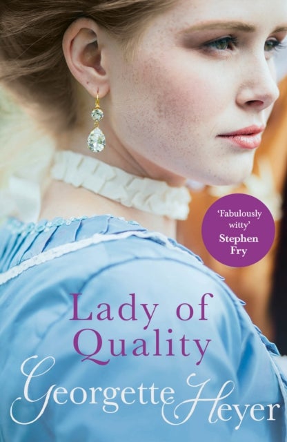 Lady Of Quality - Gossip, scandal and an unforgettable Regency romance