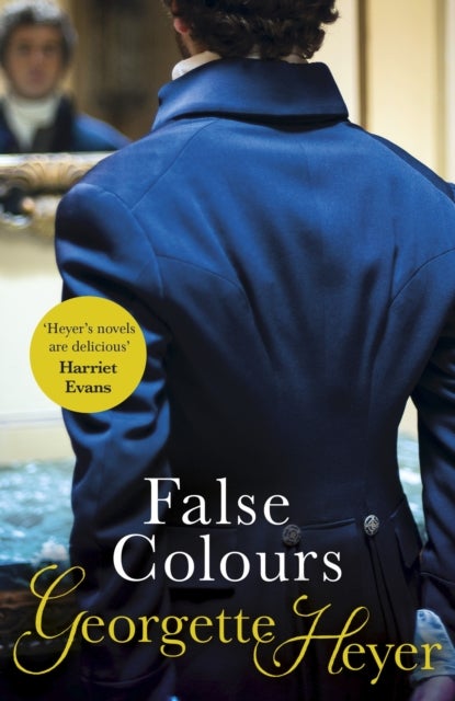 False Colours - Gossip, scandal and an unforgettable Regency romance