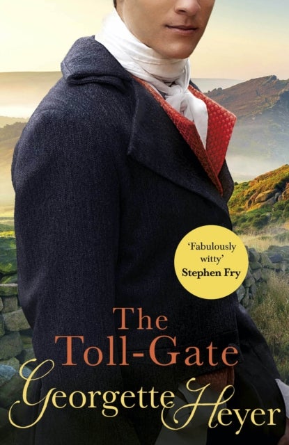 The Toll-Gate - Gossip, scandal and an unforgettable Regency historical romance