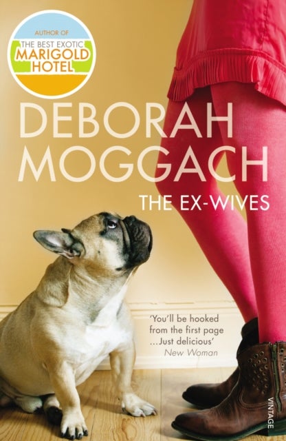 The Ex-Wives - Bestselling author of The Best Exotic Marigold Hotel