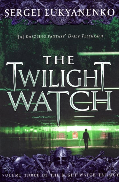 The Twilight Watch - (Night Watch 3)