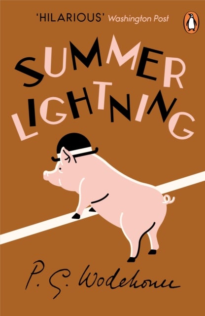 Summer Lightning - (Blandings Castle)
