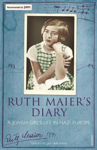 Ruth Maier's Diary - A Jewish girl's life in Nazi Europe