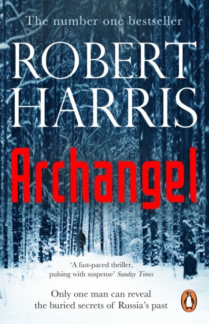 Archangel - From the Sunday Times bestselling author