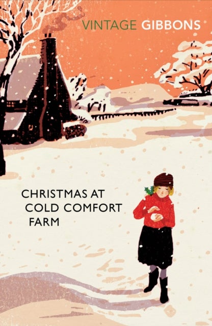 Christmas at Cold Comfort Farm - The perfect Christmas treat