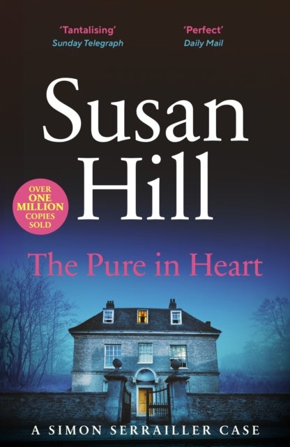 The Pure in Heart - Discover book 2 in the bestselling Simon Serrailler series