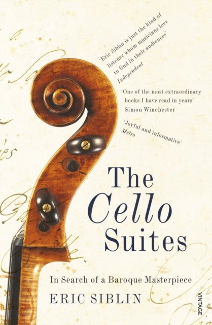 The Cello Suites - In Search of a Baroque Masterpiece