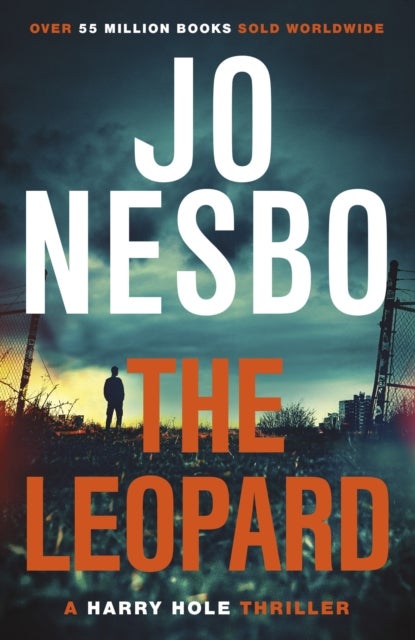 The Leopard - The twist-filled eighth Harry Hole novel from the No.1 Sunday Times bestseller