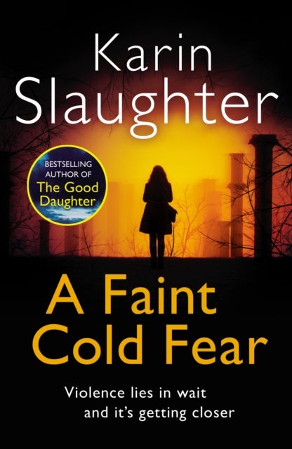 A Faint Cold Fear - Grant County Series, Book 3