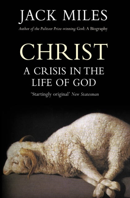 Christ - A Crisis In The Life Of God