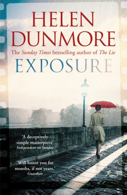 Exposure - A tense Cold War spy thriller from the author of The Lie