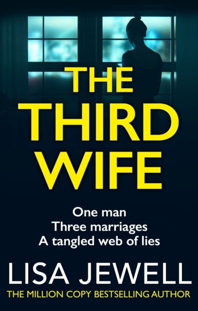 The Third Wife - From the number one bestselling author of The Family Upstairs