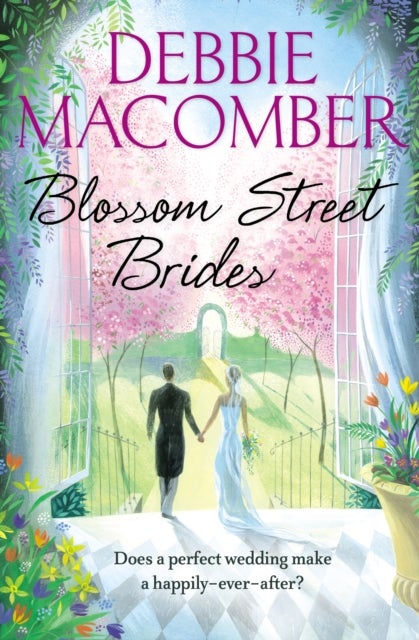 Blossom Street Brides - A Blossom Street Novel