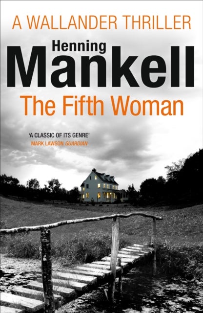 The Fifth Woman - Kurt Wallander