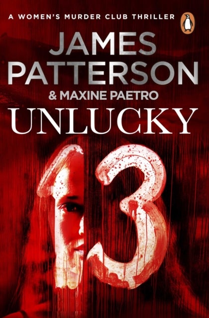 Unlucky 13 - A ghost from the past returns... (Women’s Murder Club 13)