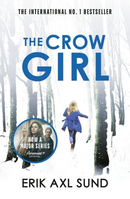 The Crow Girl - A fast-paced page-turning psychological thriller