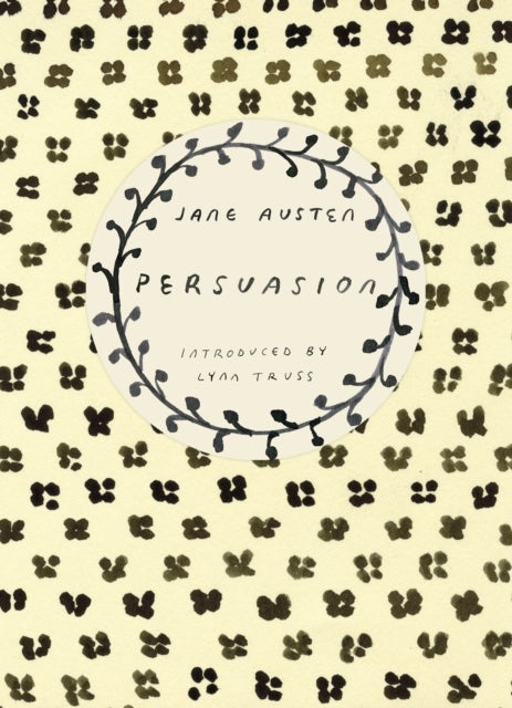 Persuasion (Vintage Classics Austen Series) - NOW A MAJOR NETFLIX FILM