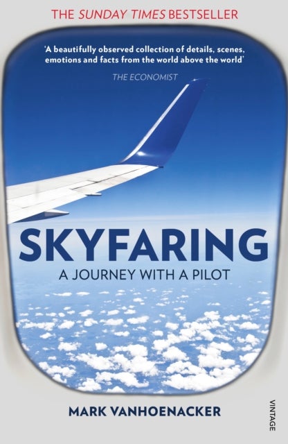 Skyfaring - A Journey with a Pilot