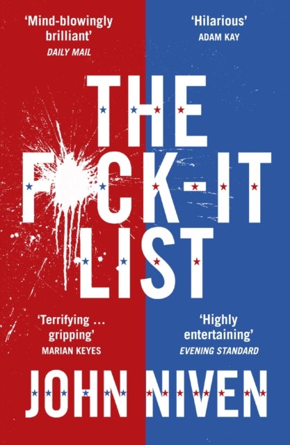 The F*ck-it List - Is this the most shocking thriller of the year?