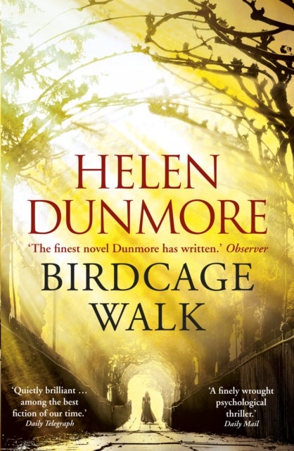 Birdcage Walk - A dazzling historical thriller