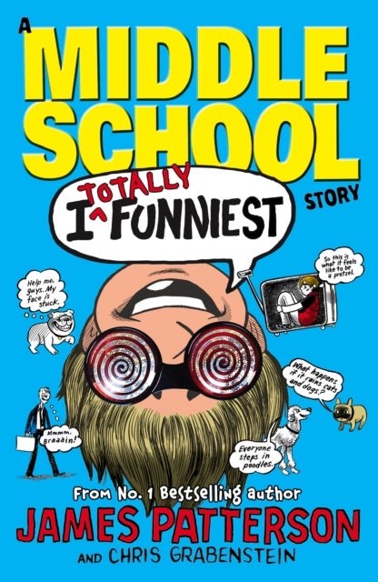 I Totally Funniest: A Middle School Story - (I Funny 3)