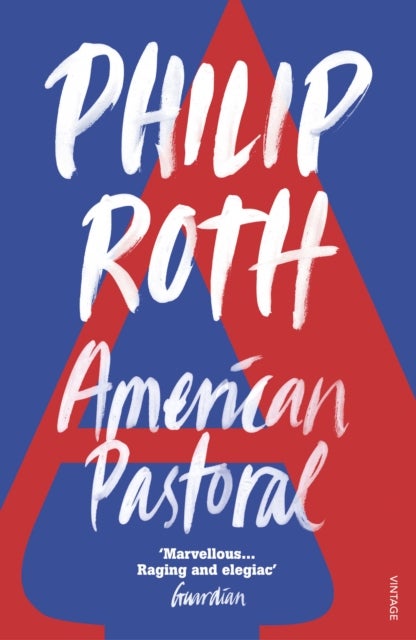 American Pastoral - The renowned Pulitzer Prize-Winning novel