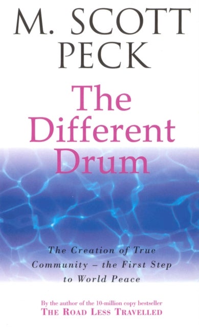 The Different Drum - Community-making and peace