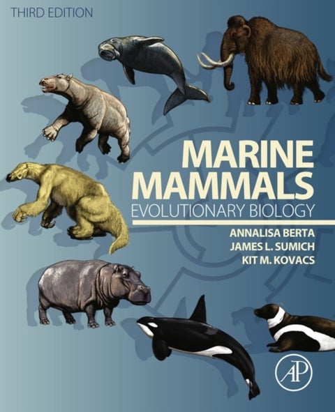 Marine Mammals: Evolutionary Biology 3ed