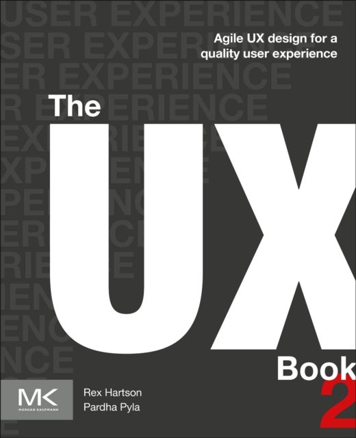 The UX Book - Agile UX Design for a Quality User Experience